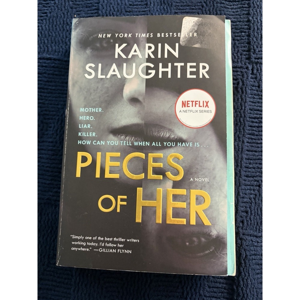 Pieces of Her‎ : A Novel by Karin Slaughter (2019, Trade Paperback)